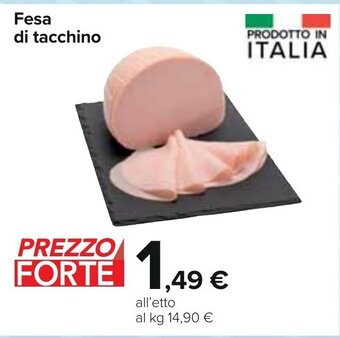 Carrefour Fesa di Tacchino offerta
