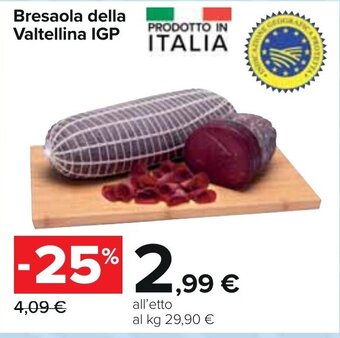 Carrefour Bresaola della valtellina IGP offerta