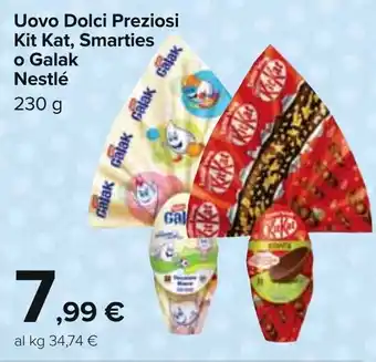 Carrefour Nestlé Uovo Dolci Preziosi Kit Kat, Smarties o Galak 230 g offerta