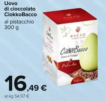 Carrefour CiokkoBacco Uovo di cioccolato 300 g offerta