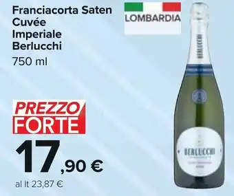 Carrefour Berluccho Franciacorta Saten Cuvée Imperiale 750 ml offerta