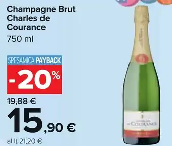 Carrefour Charles de Courance Champagne Brut Charles 750 ml offerta
