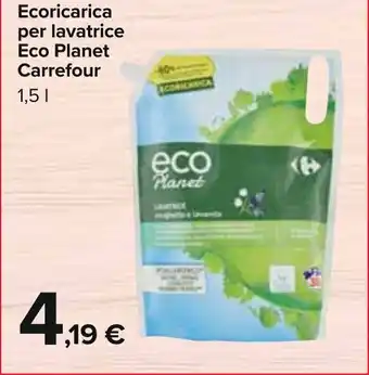 Carrefour Carrefour Ecoricarica per Lavatrice Ecoplanet 1,5 l offerta