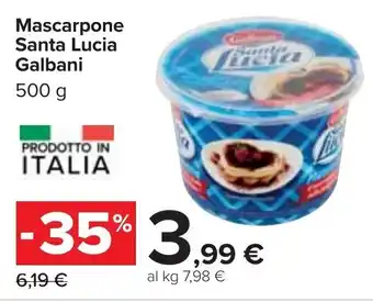 Carrefour Galbani Santa Lucia Mascarpone 500 g offerta