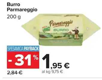 Carrefour Parmareggio Burro 200 g offerta