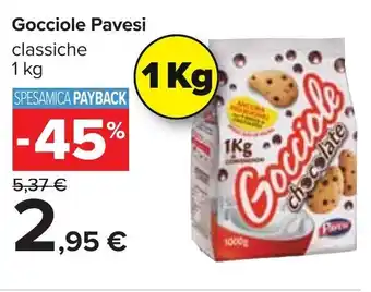 Carrefour Pavesi Gocciole Classiche 1 kg offerta