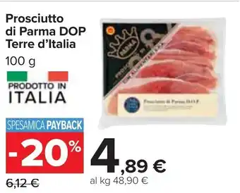 Carrefour Terre d'Italia Prosciutto di Parma DOP 100 g offerta