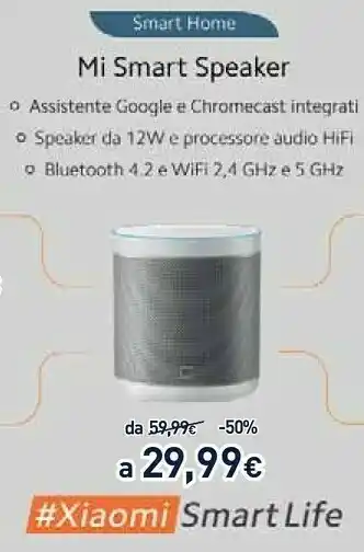 Unieuro Xiaomi Mi Smart Speaker offerta
