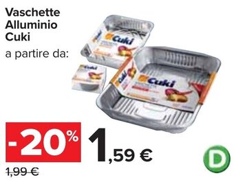 Carrefour Cuki Vaschette Alluminio offerta