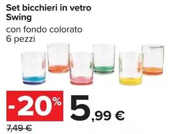 Carrefour Swing Set Bicchieri In Vetro 6 Pezzi offerta