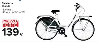 Carrefour Bicecletta Olanda offerta