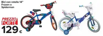 Carrefour Bici Con Rotelle 14" Frozen o Spiderman offerta