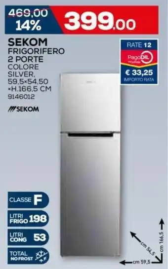 Sekom Frigorifero 2 Porte 59,5x54,50xH.166,5 cm