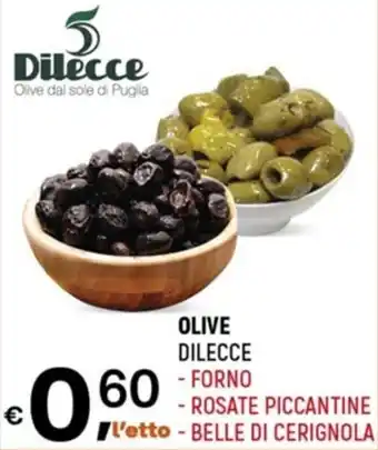 A&O Dilecce Olive offerta