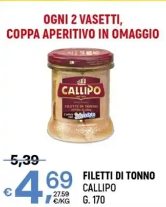 A&O Callipo Filetto di Tonno g. 170 offerta
