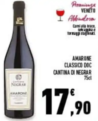 Conad Superstore Cantina di Negrar Amarone Classico DOC 75 cl offerta