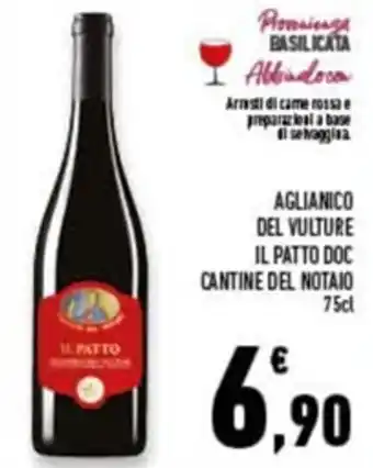 Conad Superstore Cantine del Notaio Aglianico Del Vulture Il Patto DOC 75 cl offerta