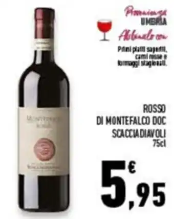 Conad Superstore Scacciadiavoli Rosso di Montefalco DOC 75 cl offerta
