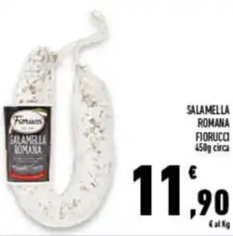 Conad Superstore Fiorucci Salamella Romana 450 g circa offerta