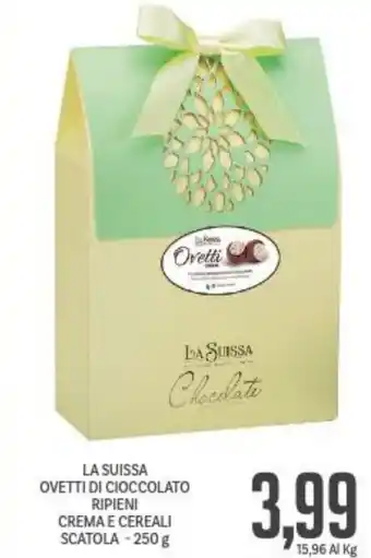 Supermercati Piccolo La Suissa Ovetti di Cioccolato Ripieni Crema e Cereali Scatola 250 g offerta