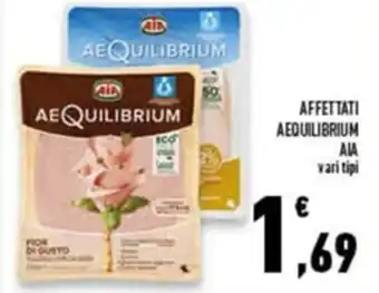 Conad Superstore AIA Affettati Aequilibrium vari tipi offerta