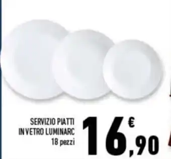 Conad Superstore Servizio Piatti In Vetro Luminarc 18 pezzi offerta
