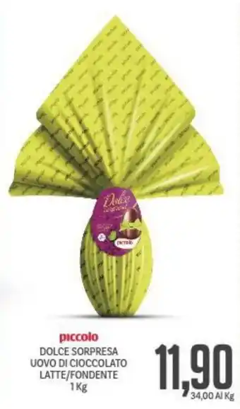 Supermercati Piccolo Piccolo Dolce Sorpresa Uovo di Cioccolato Latte/Fondente 1 kg offerta