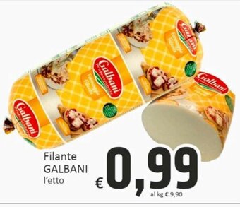 Paghi Poco Galbani Filante offerta
