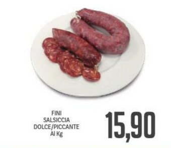 Supermercati Piccolo Fini Salsiccia Dolce/Piccante offerta