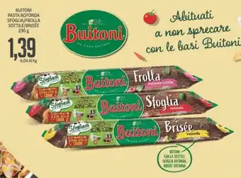 Supermercati Piccolo Buitoni Pasta Rotonda Sfoglia/Brisée 230 g offerta