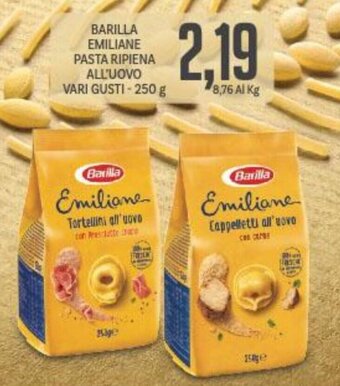 Supermercati Piccolo Barilla Emiliane Pasta Ripiena All'Uovo vari gusti 250 g offerta