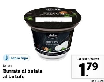Lidl Deluxe Burrata di bufala al tartufo 125 g confezione offerta