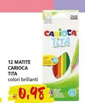 Il Gigante Carioca 12 Matite Tita offerta