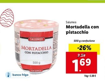 Lidl Salumeo Mortadella con pistacchio 500 g confezione offerta