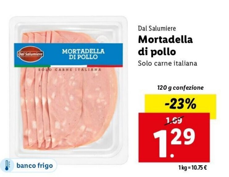 Dal Salumiere Mortadella di pollo 120 g confezione offerta di Lidl
