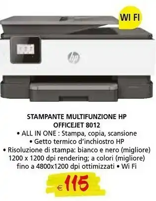 Il Gigante HP OfficeJet 8012 Getto Termico D'inchiostro A4 4800 X 1200 DPI 18 Ppm Wi-Fi offerta