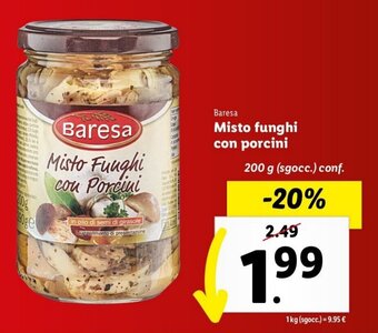 Lidl Baresa Misto funghi con porcini 200 g sgocc conf. offerta