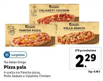 Lidl The Italian Gringo Pizza Pala 270 g confezione offerta
