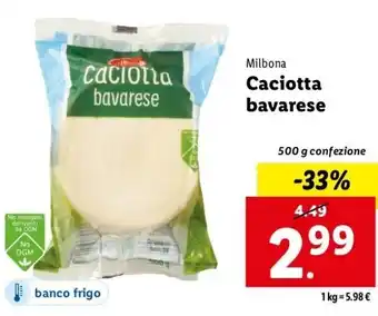 Lidl Milbona Caciotta Bavarese 500 g confeziojne offerta