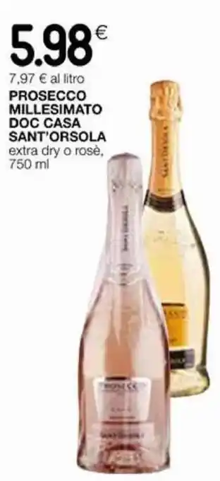 Coop Casa Sant'Orsola Prosecco Millesimato DOC 750 ml offerta