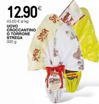 Coop Strega Uovo Croccantino o Torrone 300 g offerta