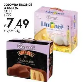 Bennet Bauli Colomba Limoncè o Baileys g 750 offerta