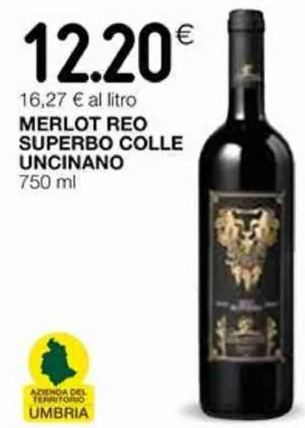 Coop Merlot Reo Superbo Colle Uncinano 750 ml offerta