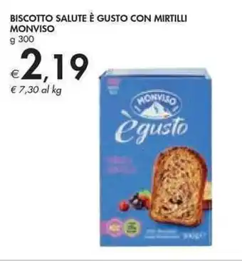 Bennet Monviso Biscotto Salute è Gusto con Mirtilli g 300 offerta