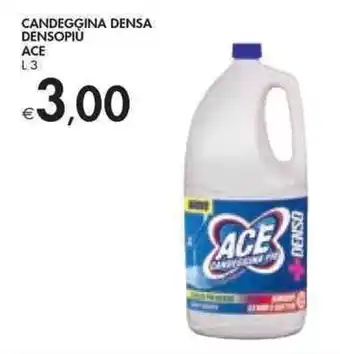 Ace Candeggina Densa Densopiù L 3