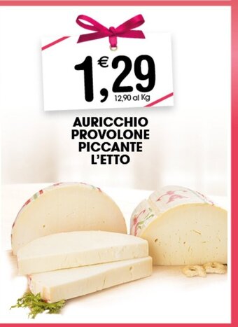 Gecop Auricchio Provolone Piccante L'Etto offerta
