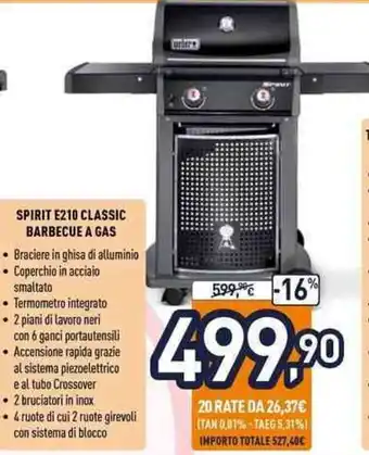 Unieuro Weber Spirit E210 Classic Barbecue a Gas offerta