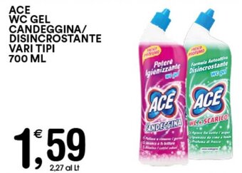 Ace WC Gel Candeggina/Disincrostante vari tipi 700 ml