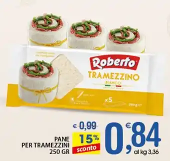 Qui Discount Roberto Pane per Tramezzini 250 gr offerta