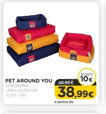 Arcaplanet Pet around you cuscineria linea outdoor tutti i tipi offerta